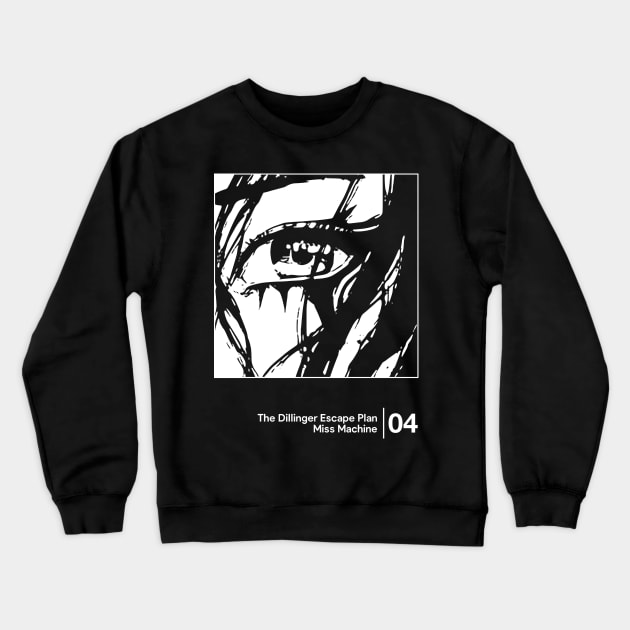 The Dillinger Escape Plan / Minimalist Graphic Design Artwork Crewneck Sweatshirt by saudade